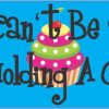 You Can't Be Sad When Holding A Cupcake Bumper Sticker