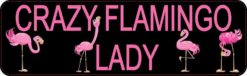 Crazy Flamingo Lady Magnet