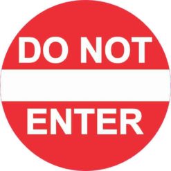 Do Not Enter Sticker