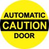Caution Automatic Door Sticker