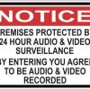 Notice Premises Protected by 24 Hour Surveillance Magnet