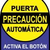 Activa El Botón Puerta Automática Sticker