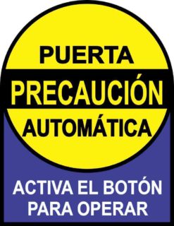 Activa El Botón Puerta Automática Sticker