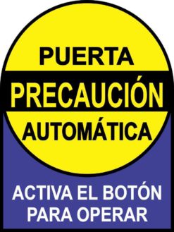 Activa El Botón Puerta Automática Sticker