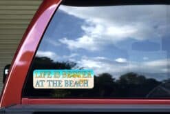 10in x 3in Life Is Better at the Beach Bumper Sticker