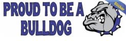 10in x 3in Blue Proud To Be A Bulldog Bumper Sticker