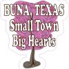 Small Town Big Hearts Buna Sticker