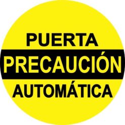 Precaución Puerta Automática Sticker