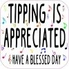 Musical Tipping Is Appreciated Magnet