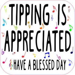 Musical Tipping Is Appreciated Magnet