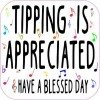Musical Tipping Is Appreciated Sticker