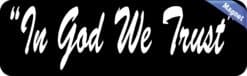 10in x 3in In God We Trust Magnet