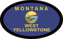 Oval Montana Flag West Yellowstone Sticker