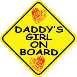 Daddy's Girl On Board Sticker
