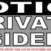 Notice Private Residence Permanent Vinyl Sticker