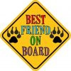 Best Friend on Board Magnet