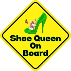 Shoe Queen On Board Sticker