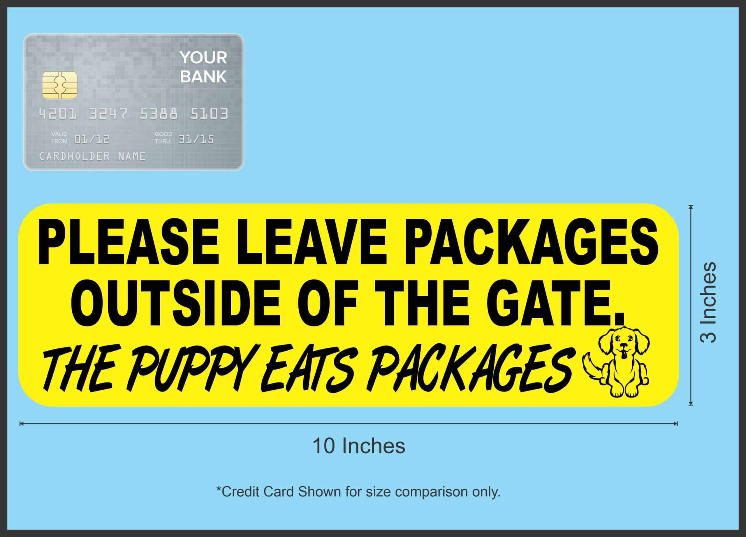 10in x 3in The Puppy Eats Packages Magnet