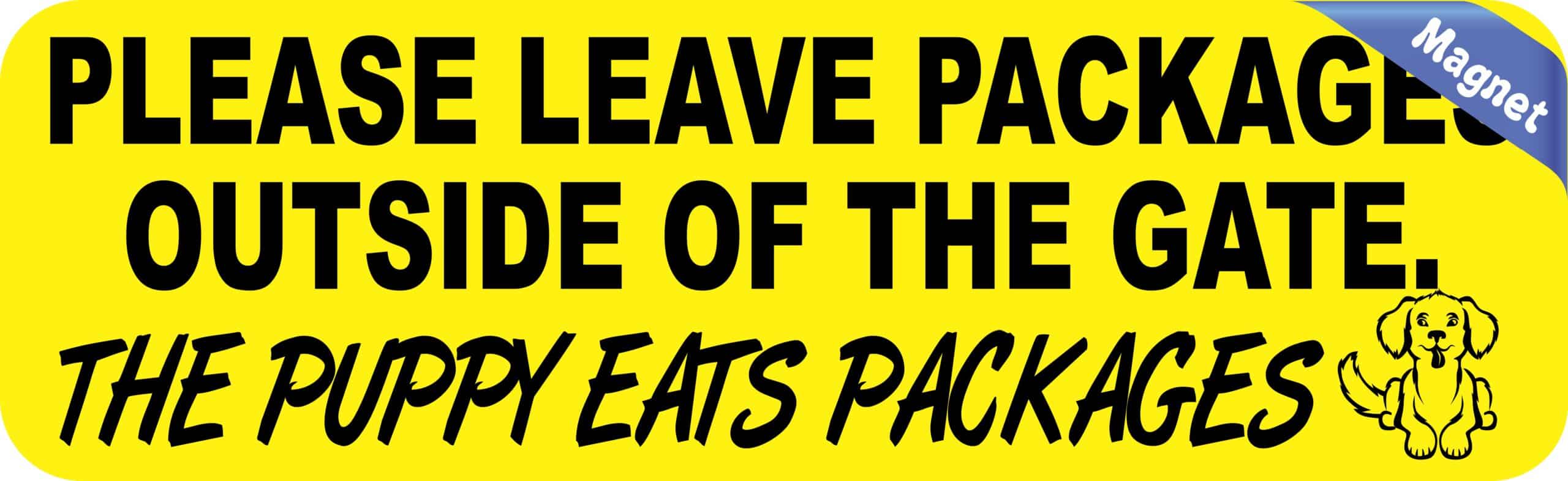 10in x 3in The Puppy Eats Packages Magnet