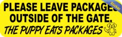 10in x 3in The Puppy Eats Packages Sticker