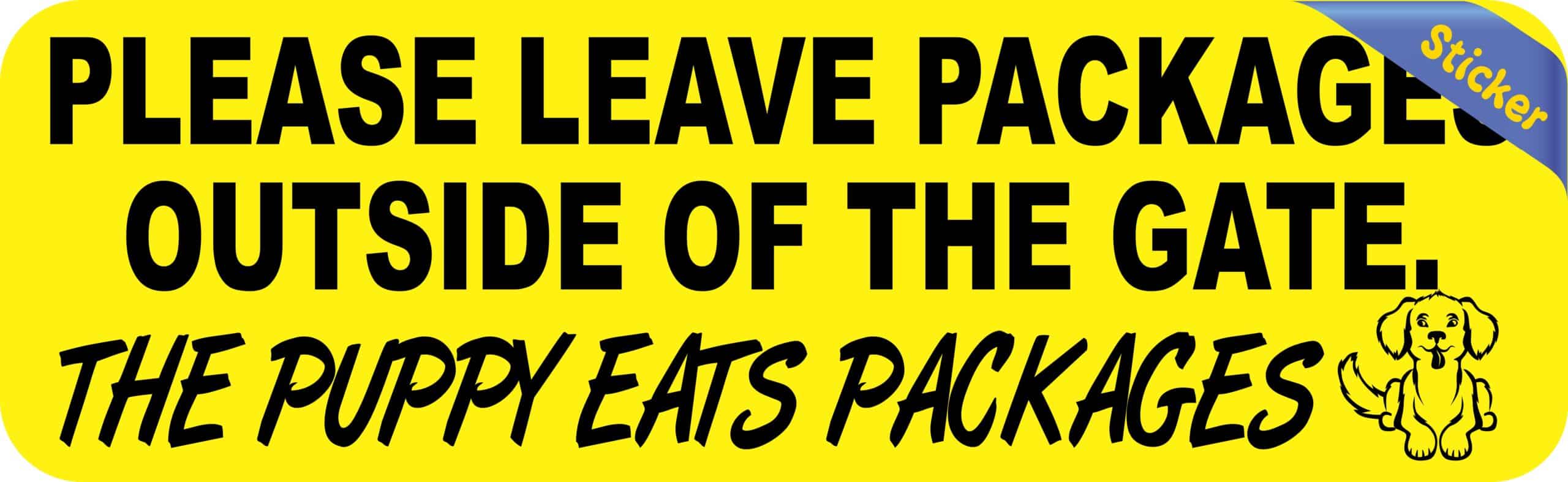 10in x 3in The Puppy Eats Packages Sticker