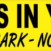 Dogs in Yard All Bark No Bite Sticker