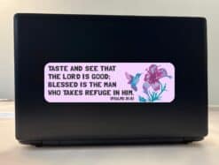 10in x 3in Psalms 34:8 Bumper Sticker