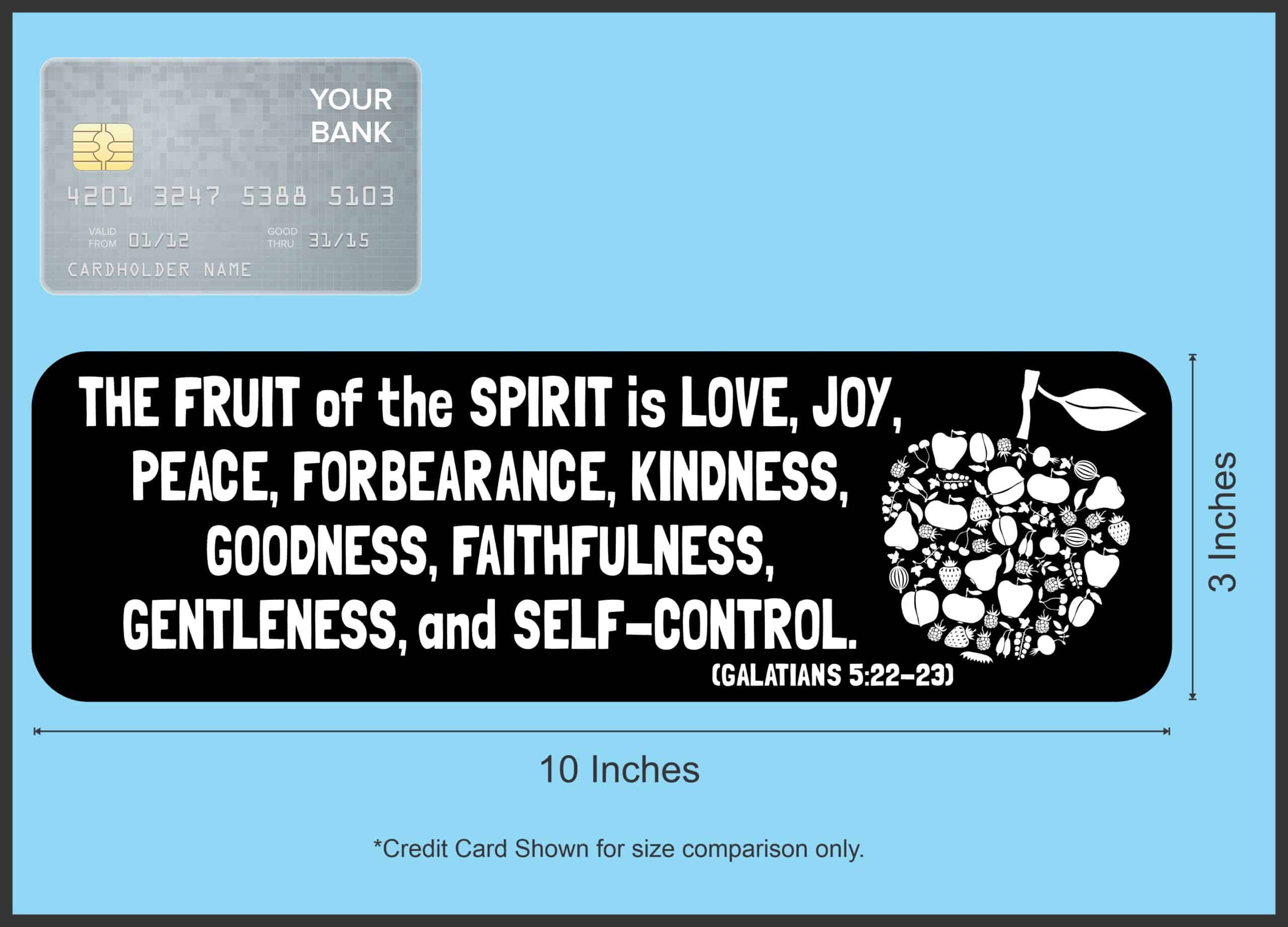 10in x 3in Galatians 5:22-23 Bumper Sticker