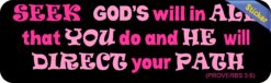 10in x 3in Proverbs 3:6 Bumper Sticker
