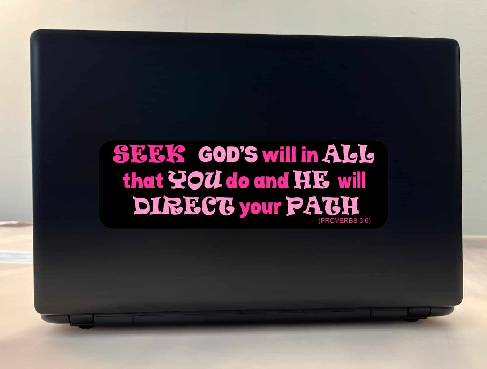 10in x 3in Proverbs 3:6 Bumper Sticker