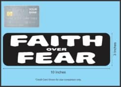 10 in x 3 in Faith Over Fear Sticker