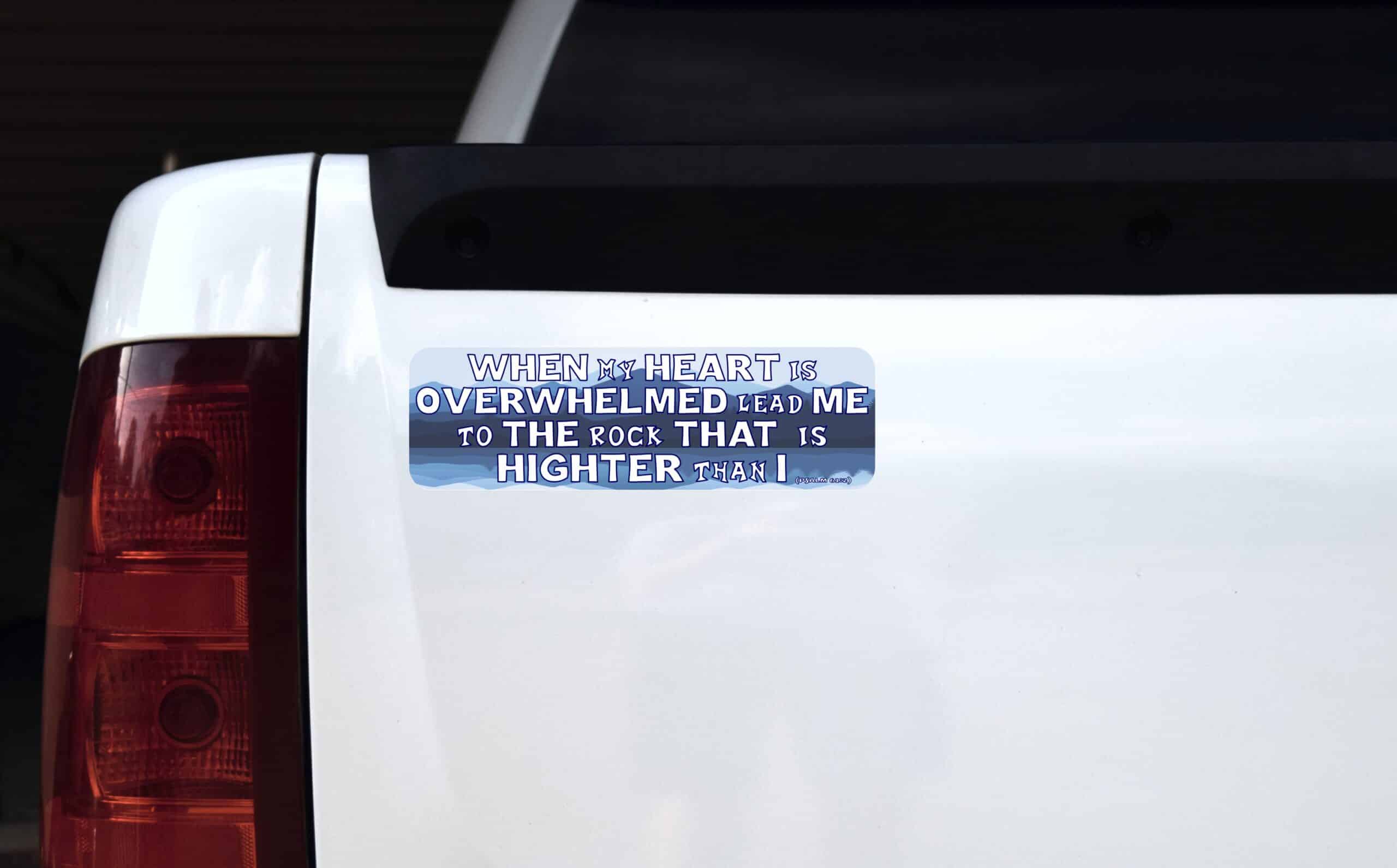 10in x 3in Psalm 61:2 Bumper Sticker