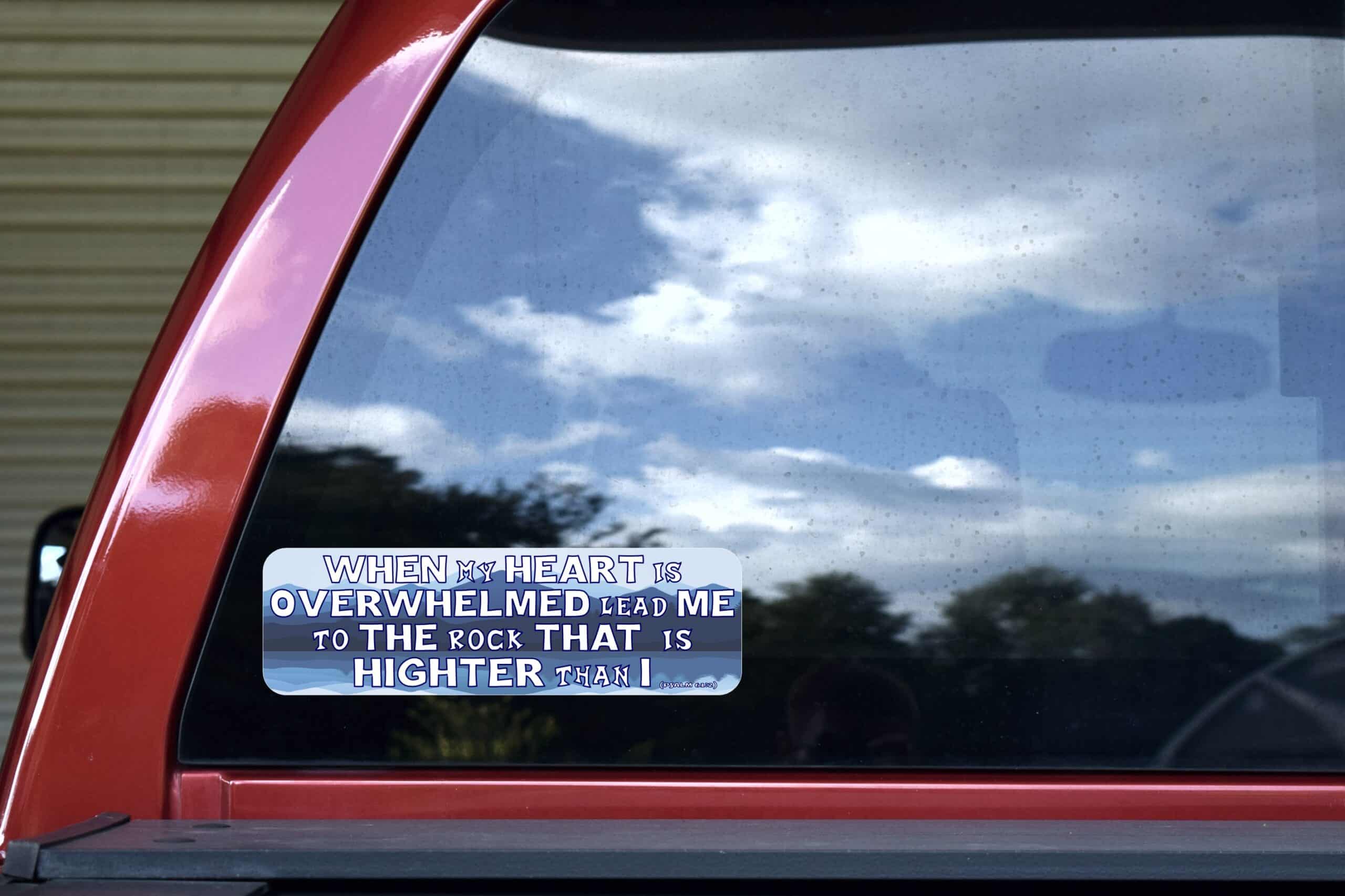 10in x 3in Psalm 61:2 Bumper Sticker
