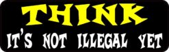 Think Bumper Sticker