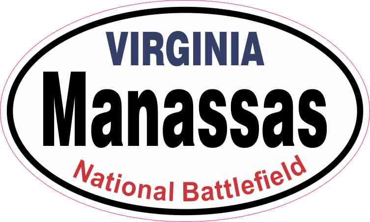 Oval Manassas National Battlefield Sticker