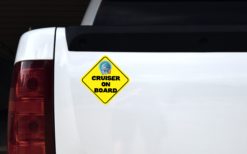 Alternative view of 6in x 6in Cruiser On Board Sticker