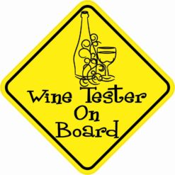 Wine Tester On Board Sticker