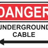 Left Arrow Danger Underground Cable Sticker