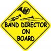 Band Director On Board Sticker