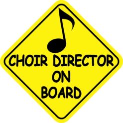 Choir Director On Board Magnet