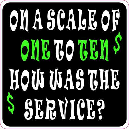 On a Scale of One to Ten Tip Sticker