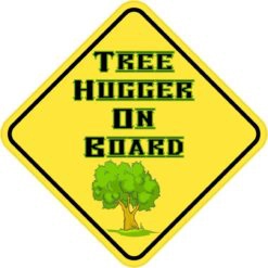 Tree Hugger On Board Sticker