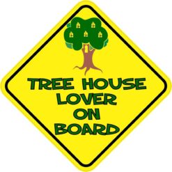 Tree House Lover On Board Magnet