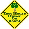 Tree House Owner On Board Magnet