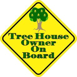 Tree House Owner On Board Sticker