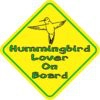 Hummingbird Lover On Board Sticker