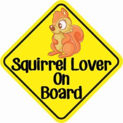 Squirrel Lover On Board Sticker