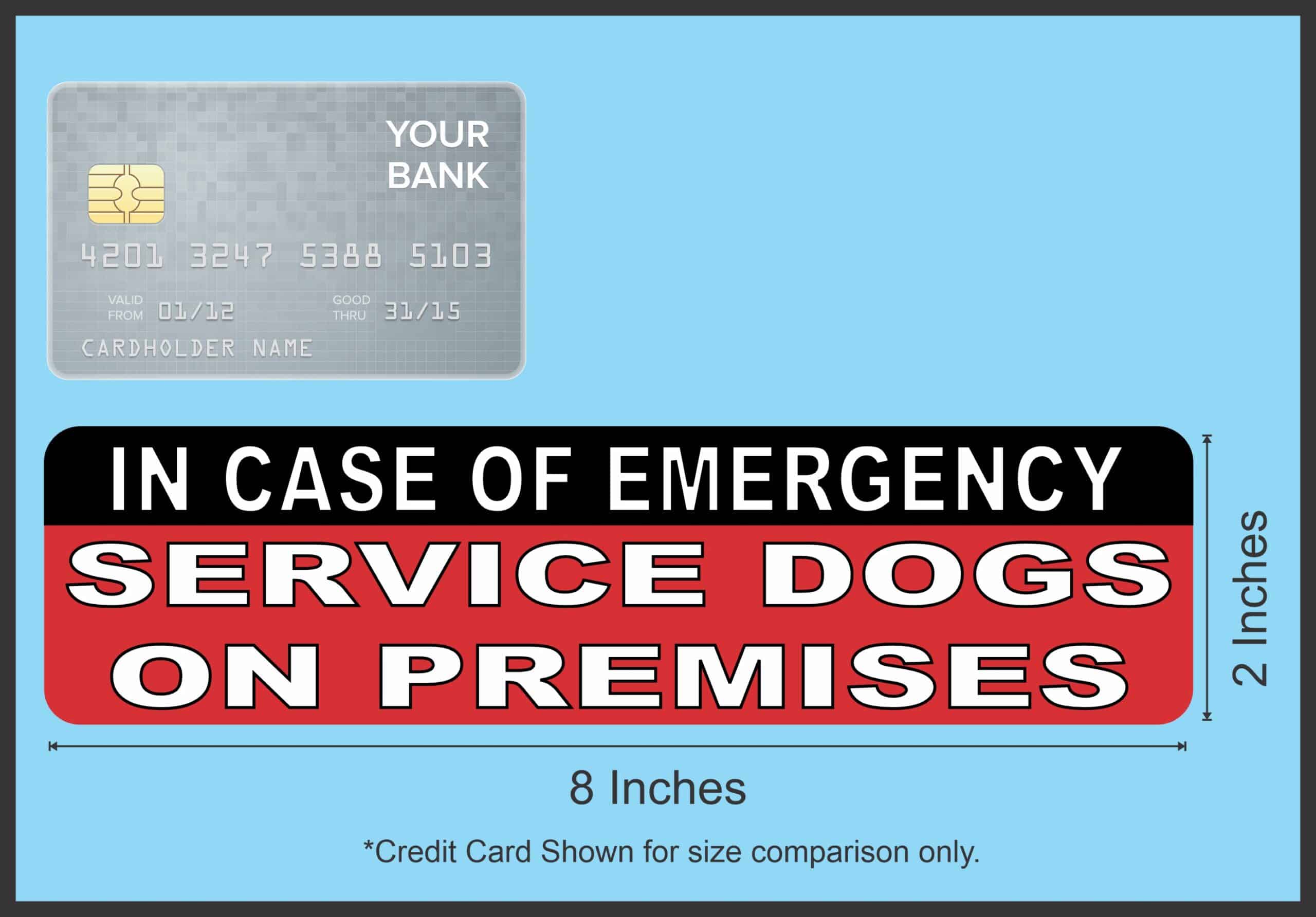 8in x 2in Service Dogs On Premises Magnet