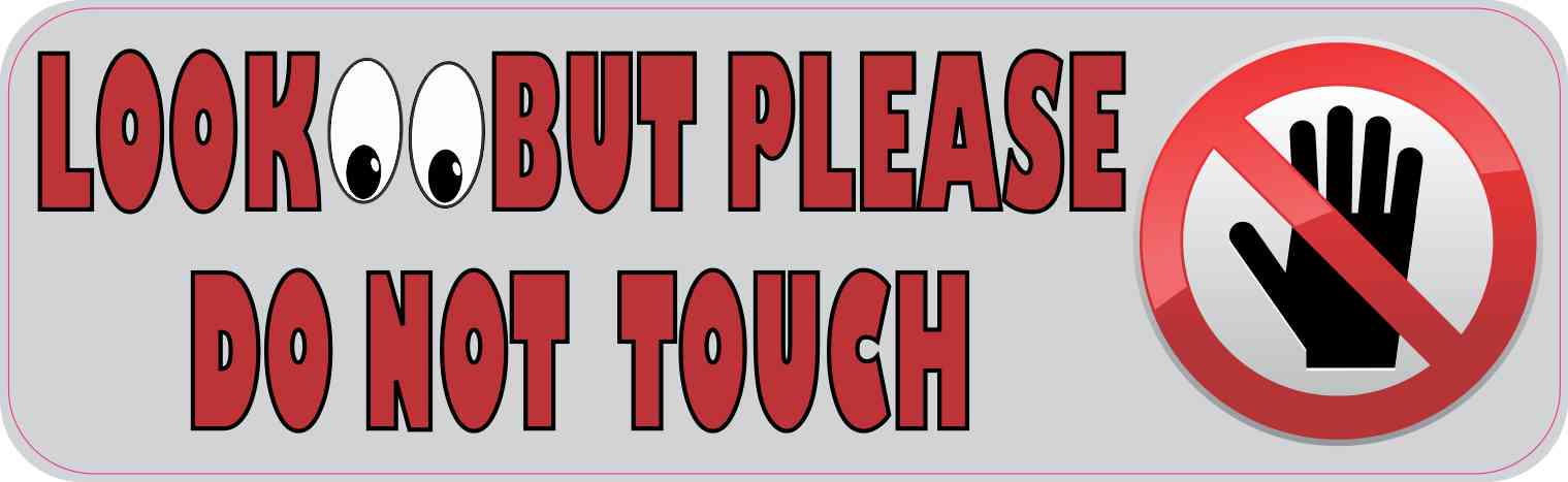 please-do-not-touch-sign