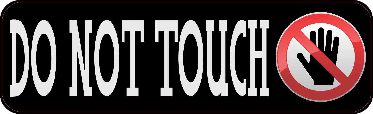 Symbol Do Not Touch Magnet